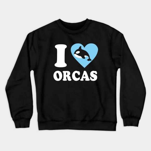 I Love Orcas, I Heart Orcas Crewneck Sweatshirt by Kreativitets